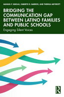Bridging the Communication Gap between Latino Families and Public Schools