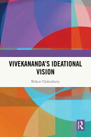 Vivekananda's Ideational Vision