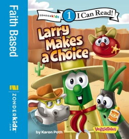 Larry Makes a Choice Level 1【電子書籍】[ Karen Poth ]