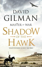 Shadow of the Hawk【電子書籍】[ David Gilman ]