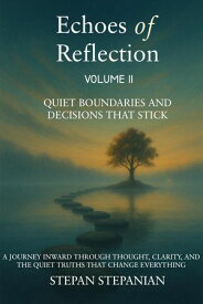Echoes of Reflection Echoes of Reflection, #2【電子書籍】[ Stepan Stepanian ]