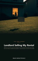 Landlord Selling My Rental