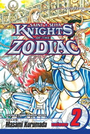 Knights of the Zodiac (Saint Seiya), Vol. 2 Death Match! Pegasus vs. Dragon【電子書籍】[ Masami Kurumada ]
