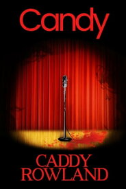 Candy【電子書籍】[ Caddy Rowland ]