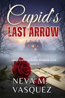 Cupid's Last Arrow