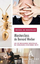 Masterclass de Bernard Werber : les 20 meilleures nouvelles