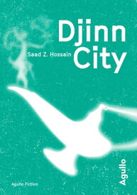 Djinn City【電子書籍】[ Saad Z. Hossain ]
