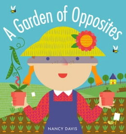 A Garden of Opposites【電子書籍】[ Nancy Davis ]