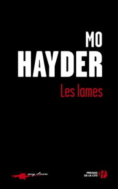 Les lames【電子書籍】[ Mo Hayder ]