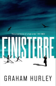 Finisterre【電子書籍】[ Graham Hurley ]