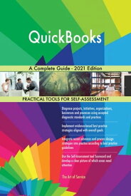 QuickBooks A Complete Guide - 2021 Edition【電子書籍】[ Gerardus Blokdyk ]