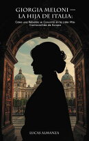 Giorgia Meloni ー La Hija de Italia