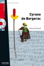 LFF B1 - Cyrano de Bergerac (ebook)【電子書籍】[ Edmond Rostand ]