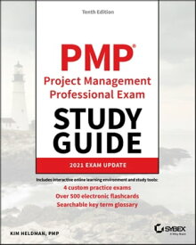PMP Project Management Professional Exam Study Guide 2021 Exam Update【電子書籍】[ Kim Heldman ]