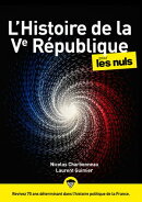 L'Histoire de la Ve République poche pour les Nuls