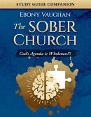 The Sober Church