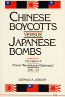 Chinese Boycotts versus Japanese Bombs