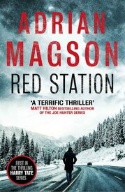 Red Station【電子書籍】[ Adrian Magson ]