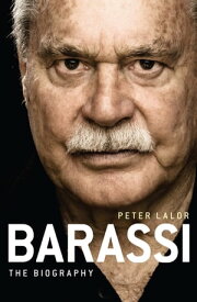 Barassi The biography【電子書籍】[ Peter Lalor ]