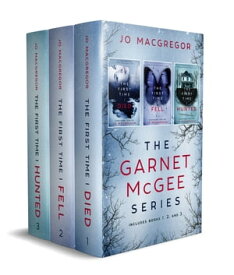 The Garnet McGee Series Boxed Set books 1-3【電子書籍】[ Jo Macgregor ]