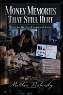 Money Memories That Still Hurt