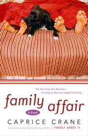 Family Affair【電子書籍】[ Caprice Crane ]