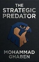 The Strategic Predator