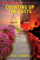 Counting Up The Costs Vol 1