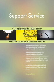 Support Service A Complete Guide - 2021 Edition【電子書籍】[ Gerardus Blokdyk ]