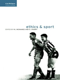 Ethics and Sport【電子書籍】