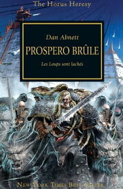 Prospero Br?le【電子書籍】[ Dan Abnett ]