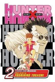 Hunter x Hunter, Vol. 2 A Struggle in the Mist【電子書籍】[ Yoshihiro Togashi ]