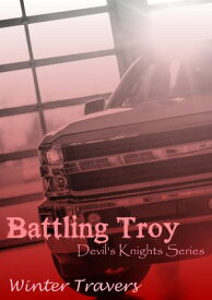 Battling Troy Devil's Knights, #4【電子書籍】[ Winter Travers ]
