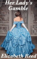 Her Lady’s Gamble