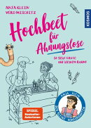 Hochbeete für Ahnungslose