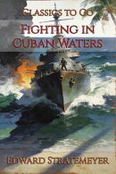 Fighting in Cuban Waters