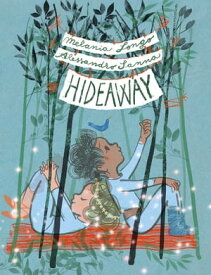 Hideaway【電子書籍】[ Melania Longo ]