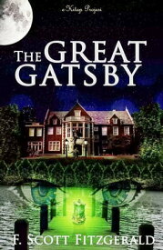 The Great Gatsby [Illustrated Edition]【電子書籍】[ Francis Scott Fitzgerald ]