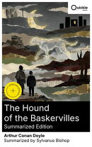 The Hound of the Baskervilles (Summarized Edition)