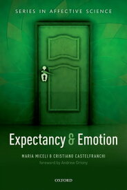 Expectancy and emotion【電子書籍】[ Maria Miceli ]