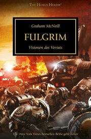 Fulgrim【電子書籍】[ Graham McNeill ]