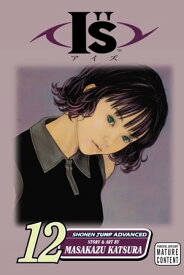 I"s, Vol. 12 Room 305【電子書籍】[ Masakazu Katsura ]