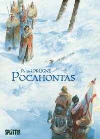 Pocahontas【電子書籍】[ Patrick Prugne ]