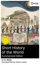 Short History of the World (Summarized Edition)