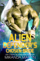 Alien Defender's Chosen Bride