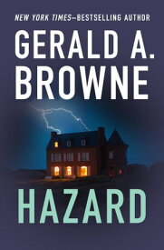 Hazard【電子書籍】[ Gerald A. Browne ]