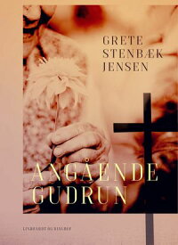 Ang?ende Gudrun【電子書籍】[ Grete Stenb?k Jensen ]