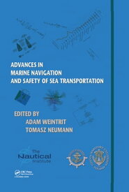 Advances in Marine Navigation and Safety of Sea Transportation【電子書籍】