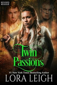 Twin Passions Wizard Twins【電子書籍】[ Lora Leigh ]