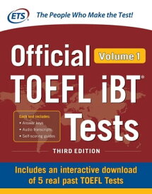 Official TOEFL iBT Tests Volume 1, Third Edition【電子書籍】[ Educational Testing Service ]